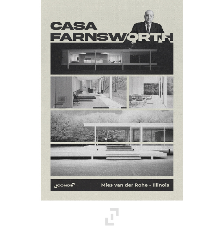 Casa Farnsworth - Mies Van der Rohe